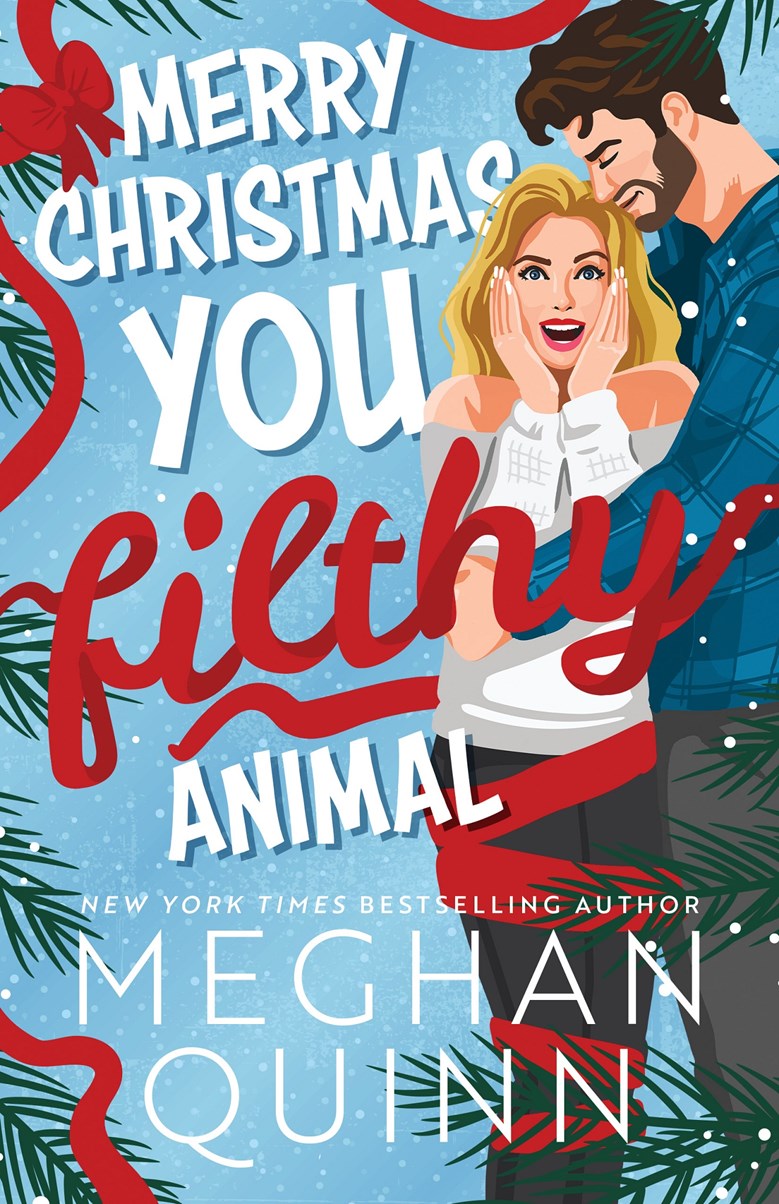 Merry Christmas, You Filthy Animal-Paperback