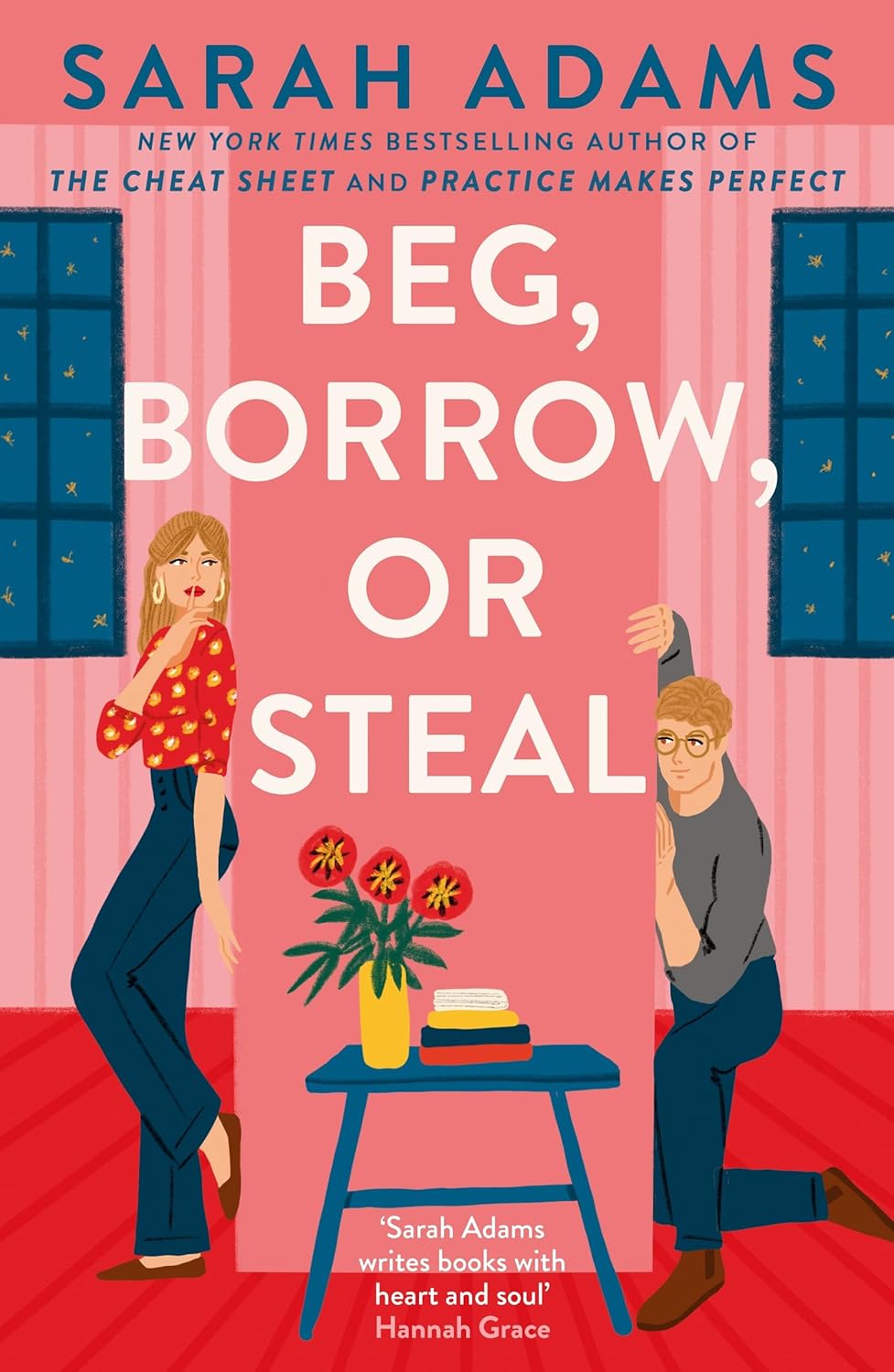 Beg, Borrow, or Steal-Paperback