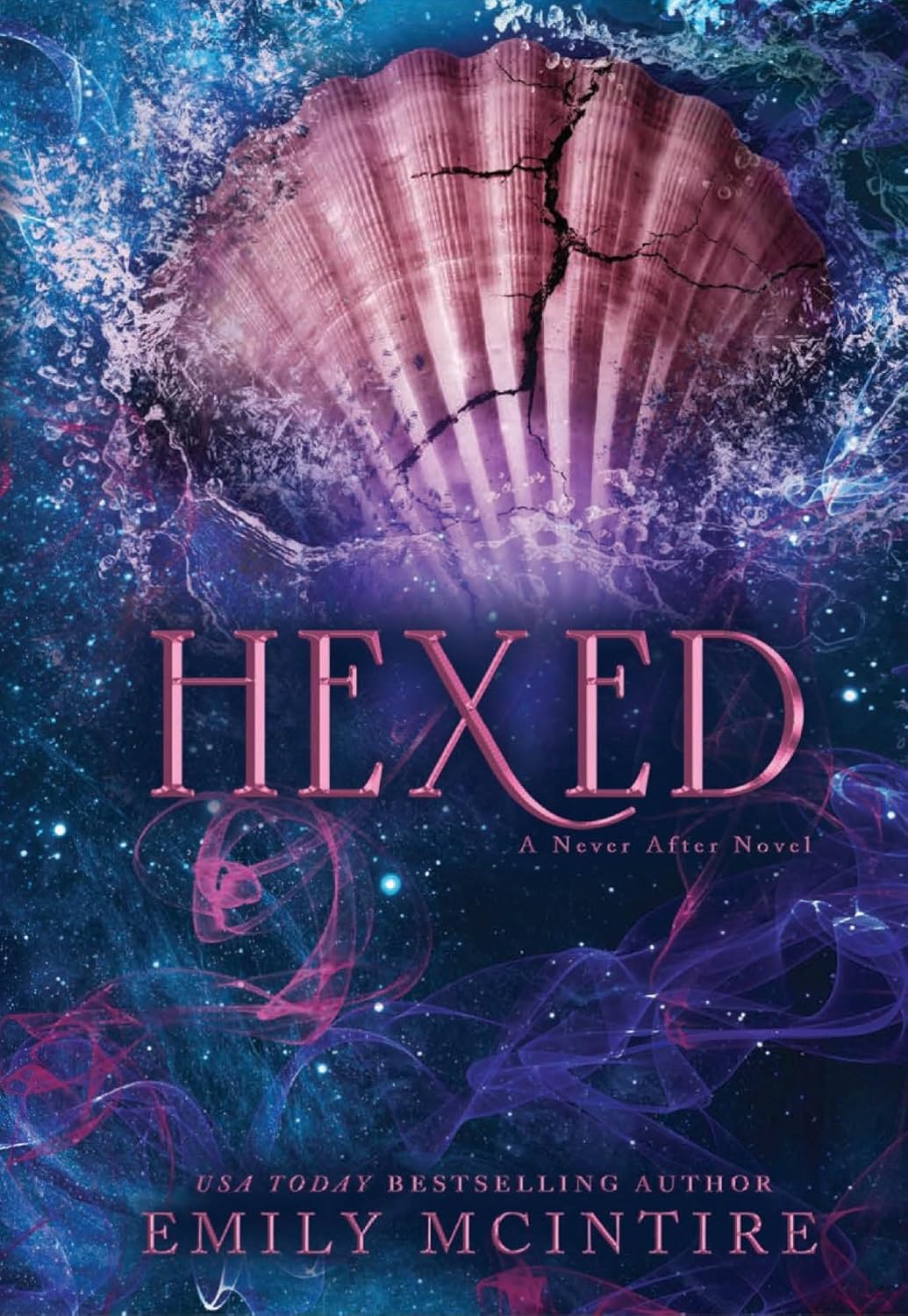 Hexed (Never After, 6) Paperback