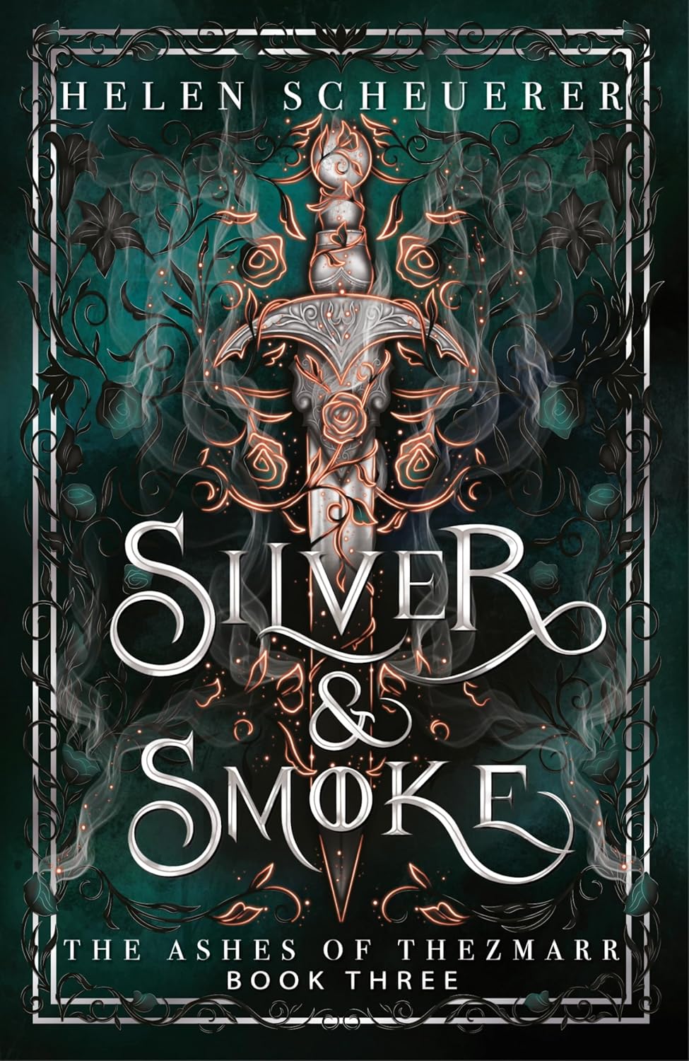 Silver & Smoke: The unmissable conclusion to the Sunday Times bestselling Ashes of Thezmarr series (The Ashes of Thezmarr, 3) Paperback