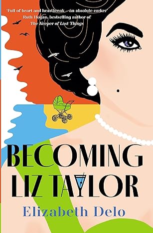 Becoming Liz Taylor Paperback