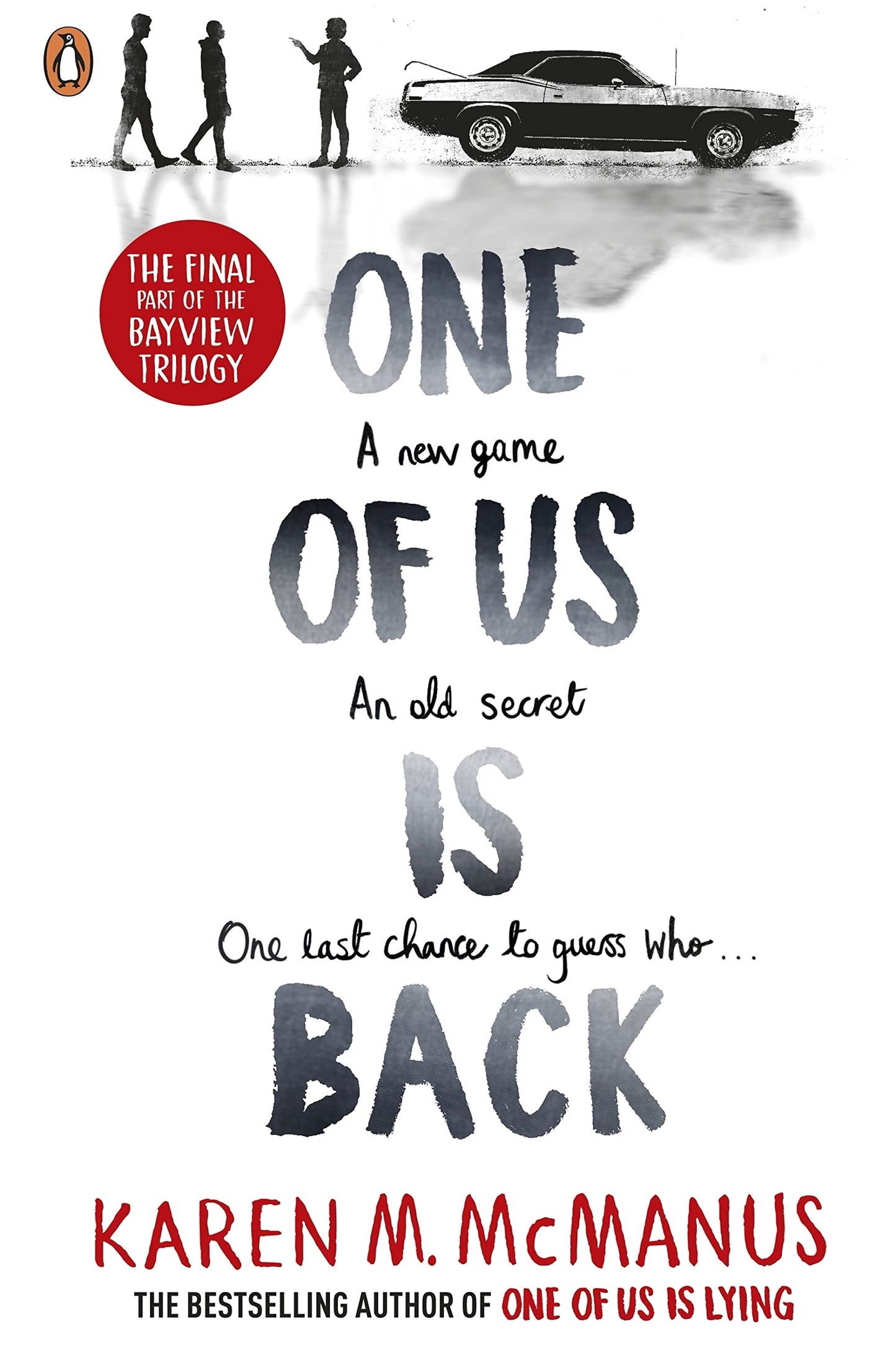 One of Us is Back (Book 3) (One Of Us Is Lying, 3) Paperback