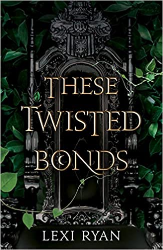 These Twisted Bonds-Hardcover