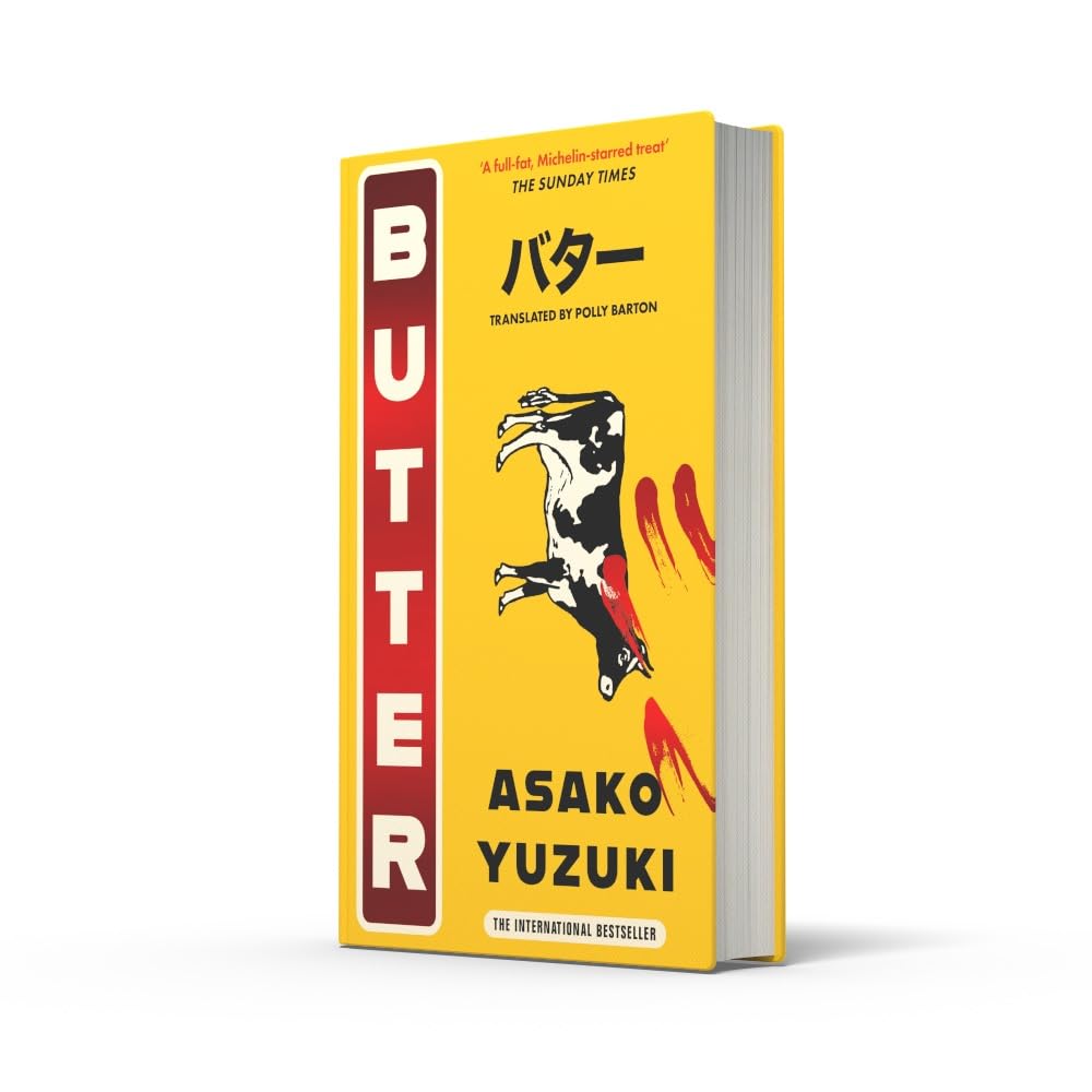 Butter: THE SUNDAY TIMES BESTSELLING WINNER OF WATERSTONES BOOK OF THE YEAR 2024 Hardcover