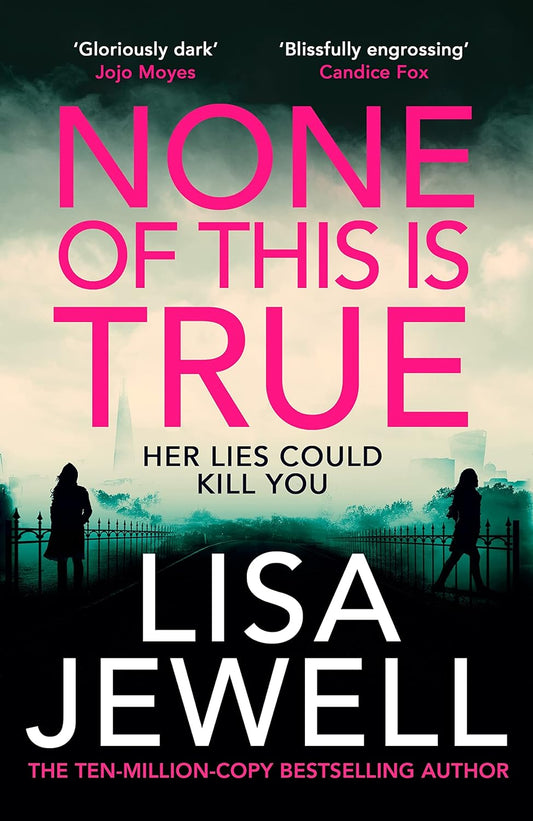 None of This is True Paperback