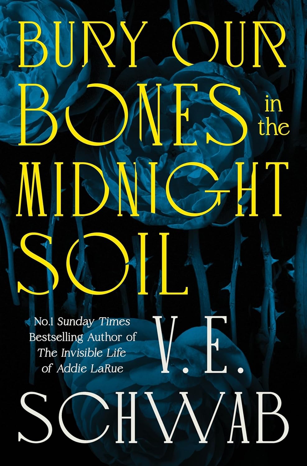 Bury Our Bones in the Midnight Soil Paperback
