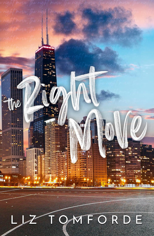 The Right Move: Windy City Book 2 Paperback