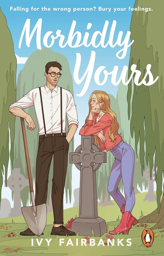 Morbidly Yours Paperback