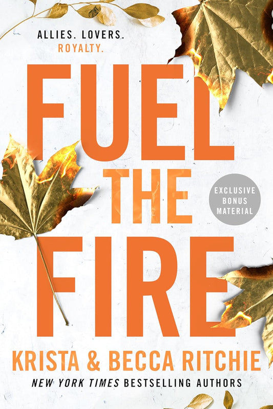 Fuel the Fire Paperback