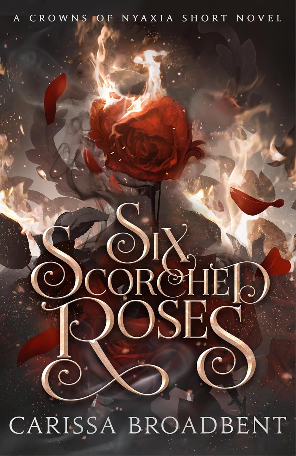 Six Scorched Roses Paperback