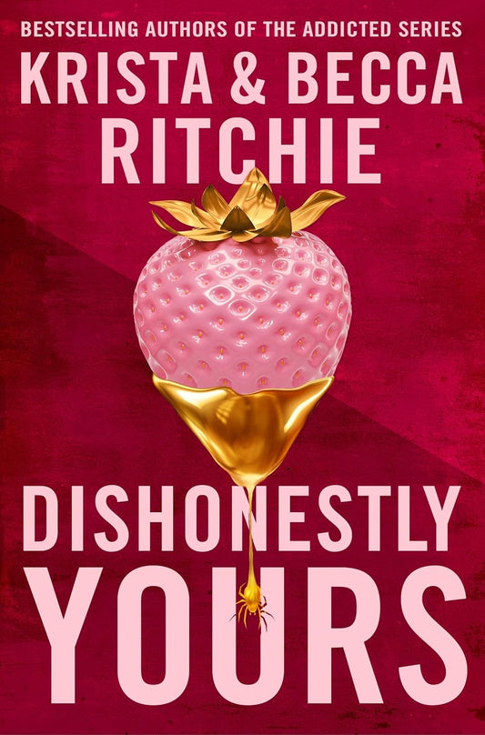 Dishonestly Yours-Paperback