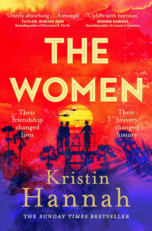 The Women:The Instant Sunday Times Bestseller from the author of The Nightingale Paperback