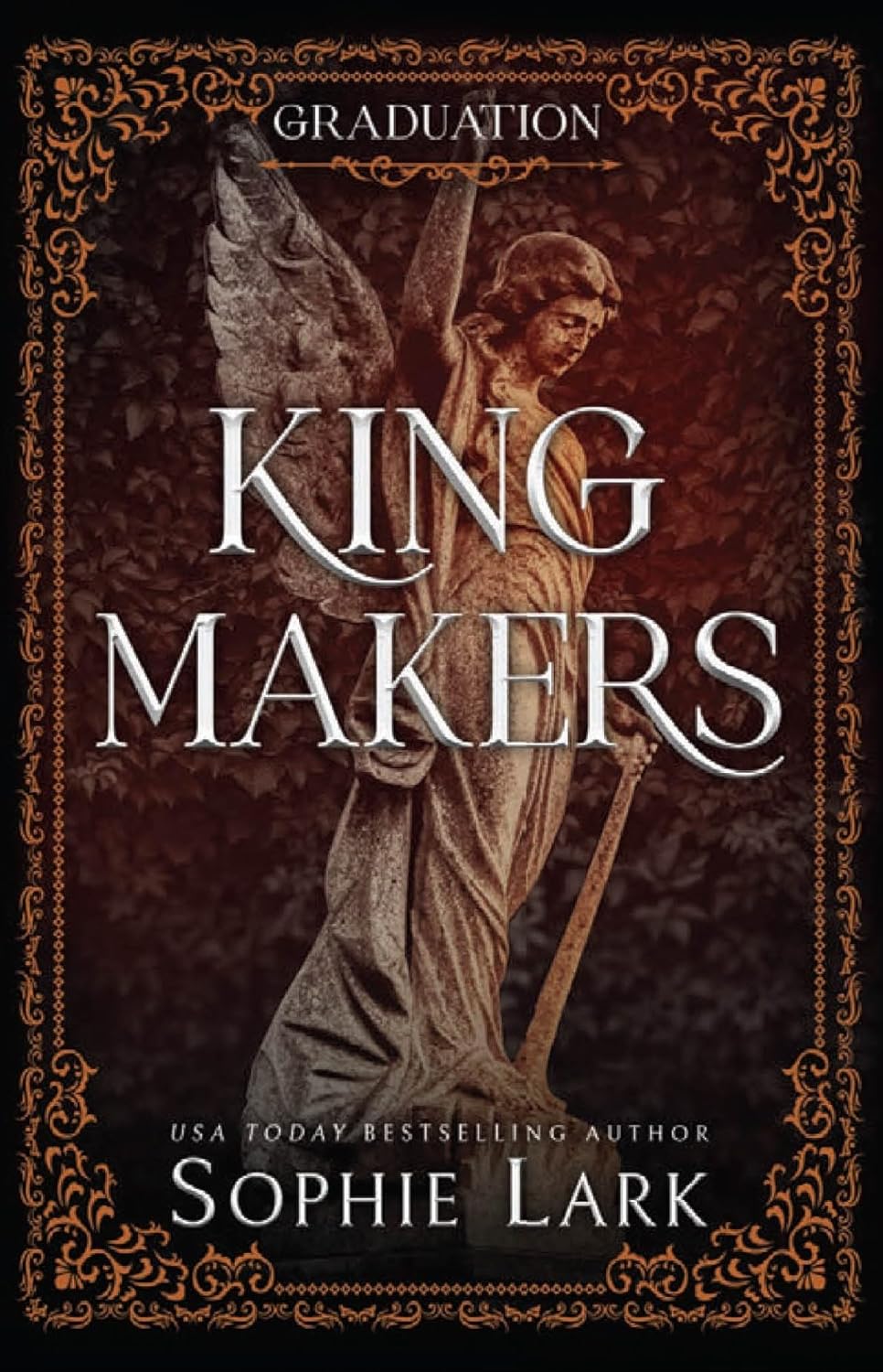 Kingmakers Graduation: A Spicy Dark College Bully Romance (Kingmakers Book 5) Paperback