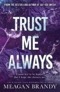 Trust Me Always-Paperback