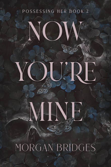 Now You're Mine-Paperback