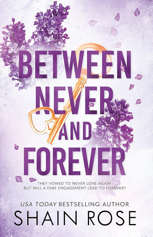 BETWEEN NEVER AND FOREVER-Paperback