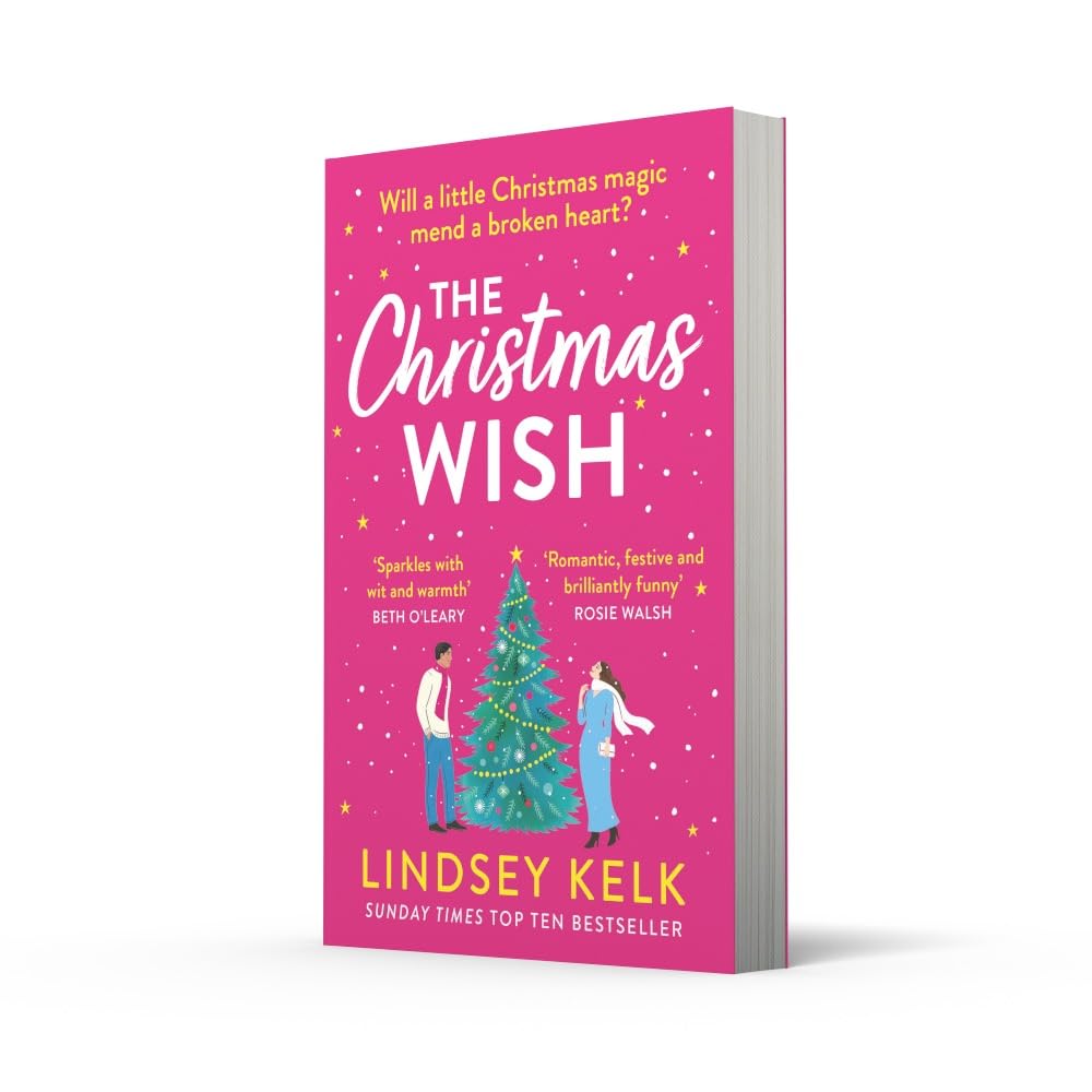 The Christmas Wish: the perfect new festive Christmas romance to escape with from the Sunday Times bestselling author Paperback