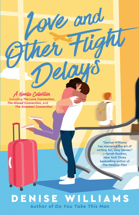 Love and Other Flight Delays Paperback