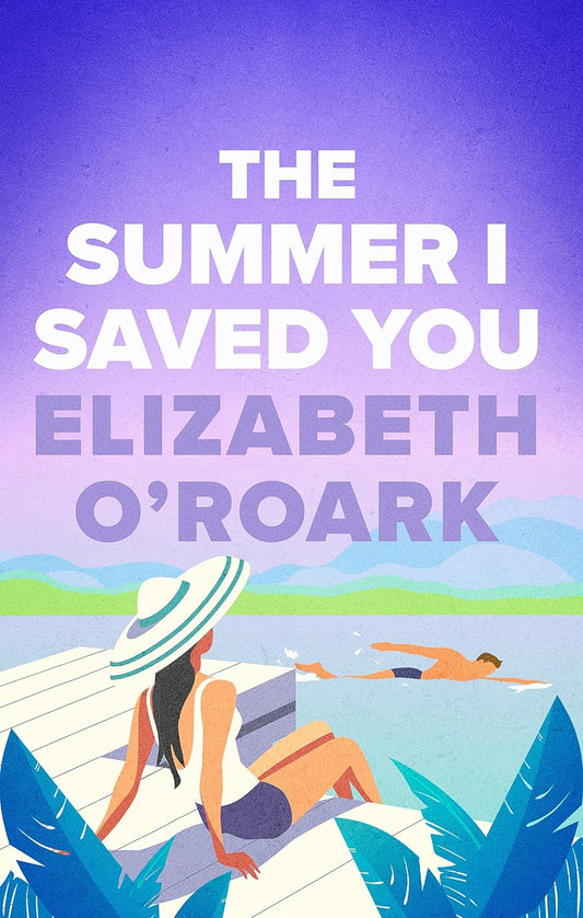 The Summer I Saved You-Paperback