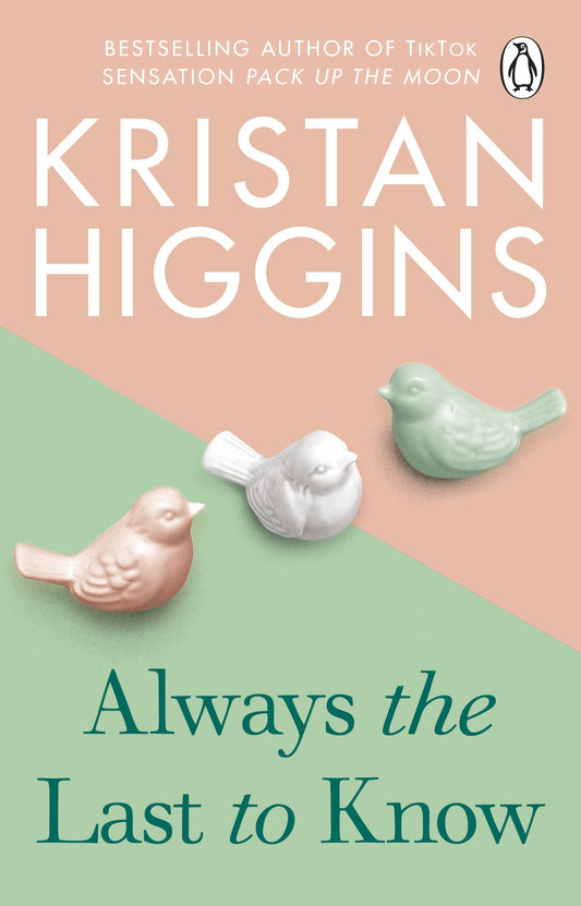 Always the Last to Know Paperback