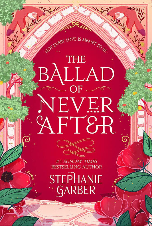 The Ballad of Never After-Paperback