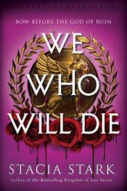We Who Will Die-Paperback