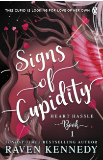 Signs of Cupidity: A Fantasy Reverse Harem Story: 1 (Heart Hassle) Paperback