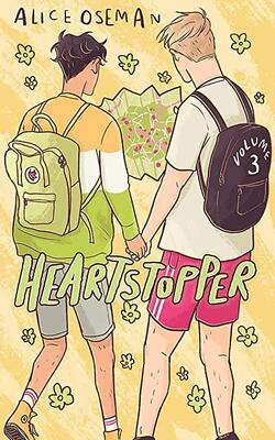 HEARTSTOPPER VOLUME THREE-Paperback