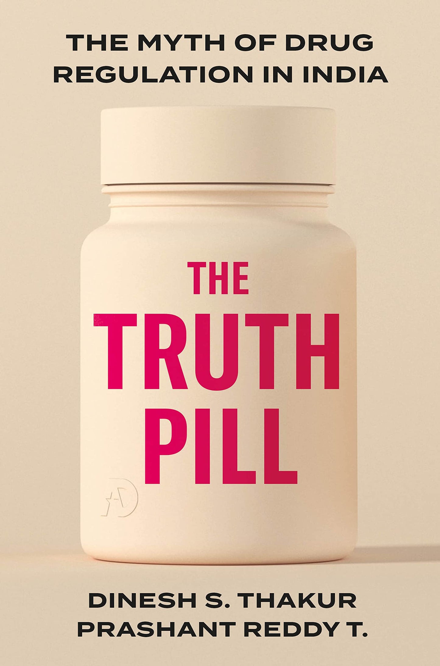 The Truth Pill-Hardcover