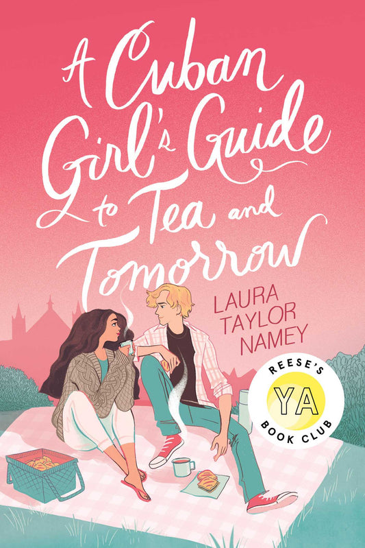 A Cuban Girl's Guide to Tea and Tomorrow-Paperback