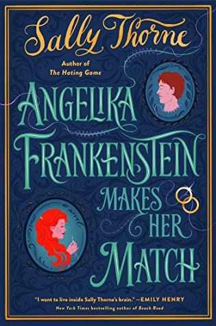 Angelika Frankenstein Makes Her Match-Paperback