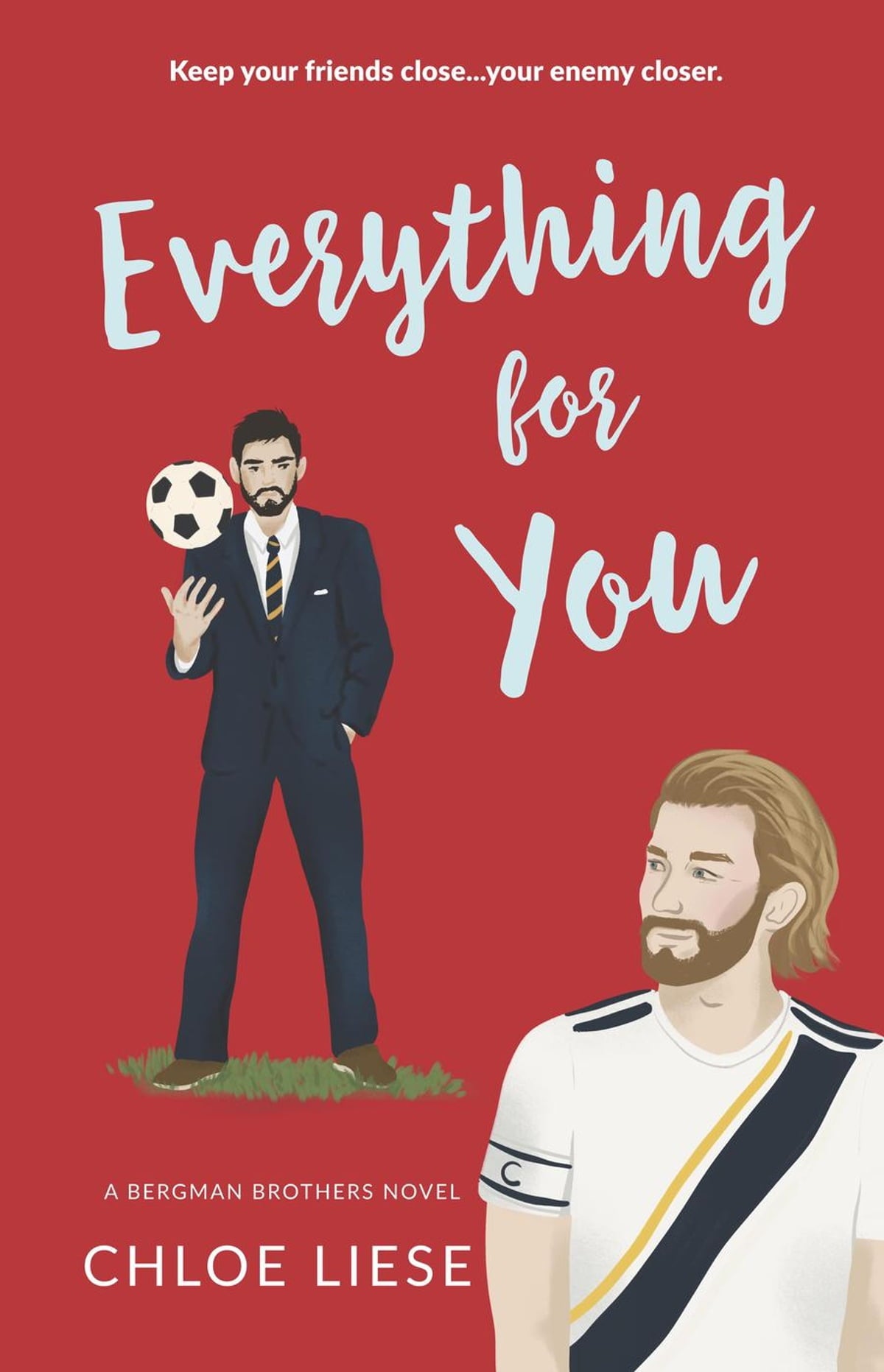 Everything for You (Bergman Brothers Book 5) Paperback