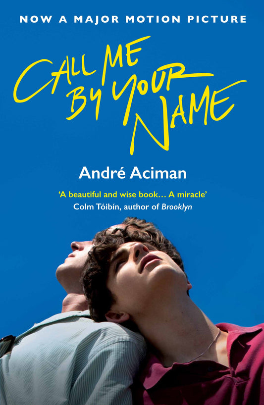 Call Me By Your Name-Paperback