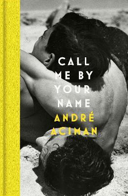 Call Me By your Name-Hardcover