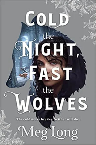 Cold the Night, Fast the Wolves-Paperback