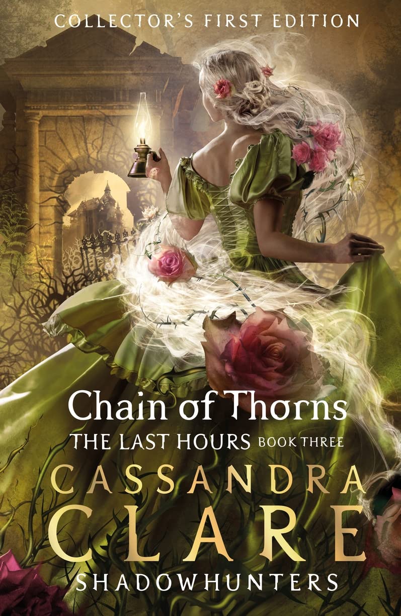 The Last Hours: Chain of Thorns Paperback