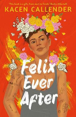 Felix Ever After-Paperback