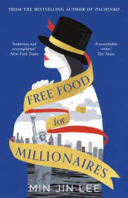 Free Food for Millionaires-Paperback