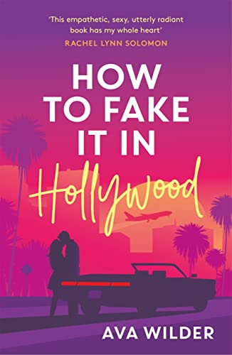 How to Fake it in Hollywood-Paperback