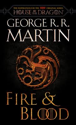 A song of ice and fire: Fire and Blood
