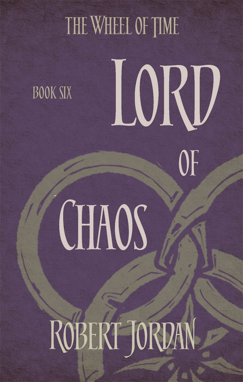 Lord Of Chaos: Book 6 of the Wheel of Time-Paperback