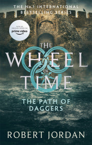 WHEEL OF TIME 8: THE PATH OF DAGGERS-Paperback