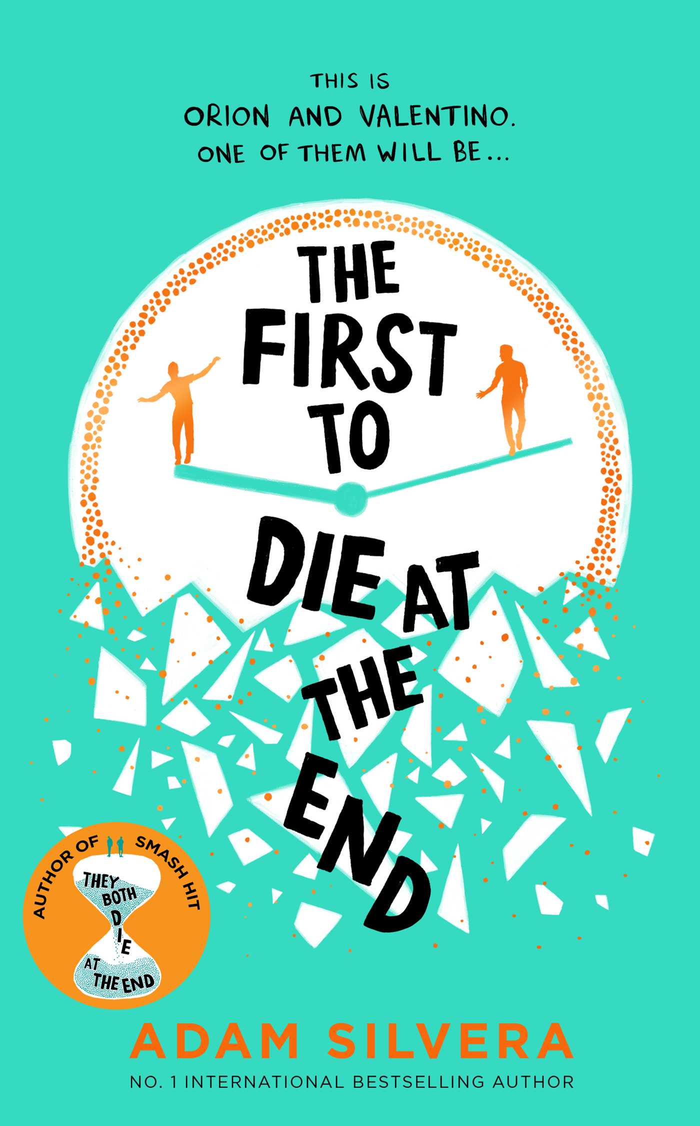 The First to Die at the End-Paperback