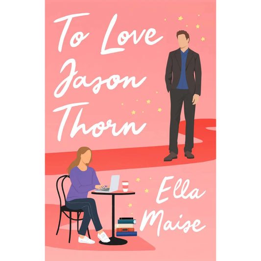 To Love Jason Thorn-Paperback