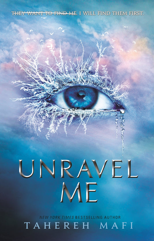 Unravel Me (Shatter Me Book 2)-Paperback