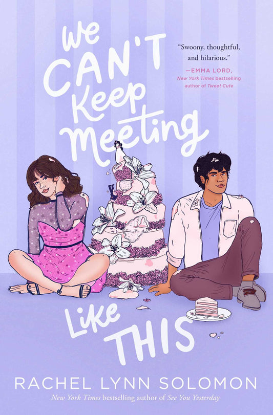 We Can't Keep Meeting Like This-Hardcover