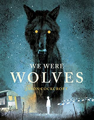 We Were Wolves-Paperback